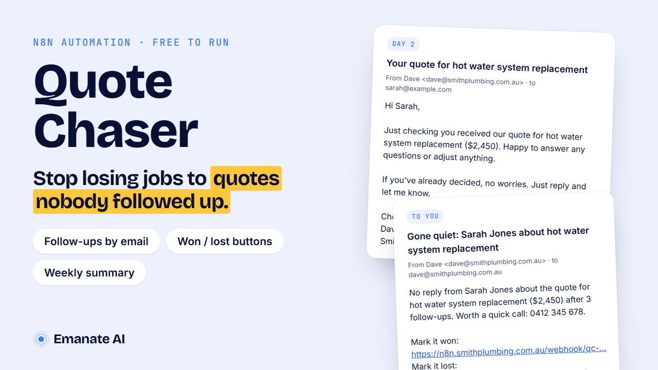 Quote Chaser: a follow-up email to a customer and a 'gone quiet' alert to the business owner